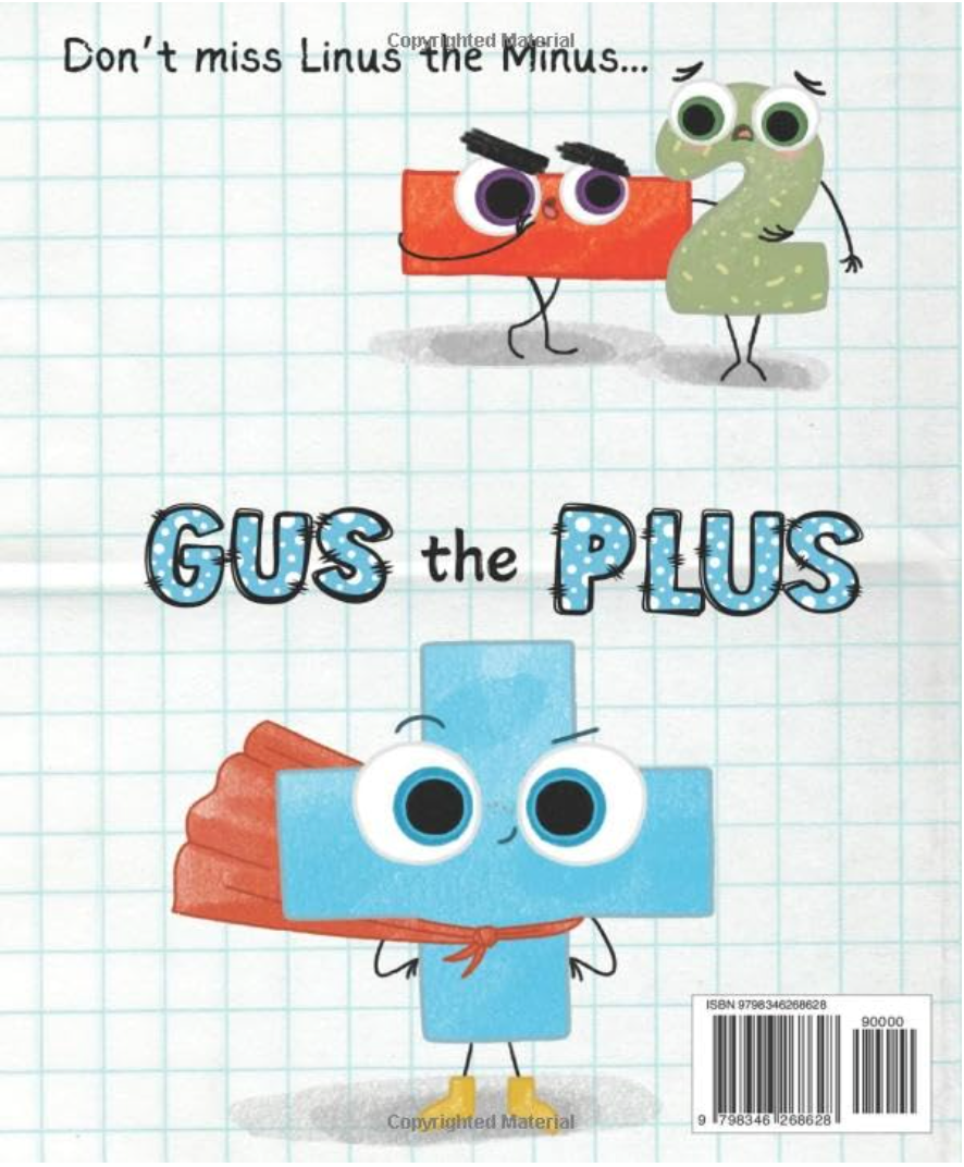 Gus the Plus: A Story About Addition